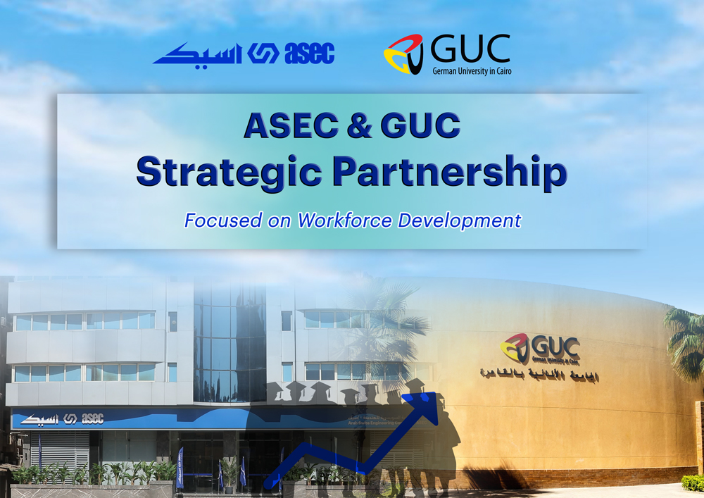ASEC and the German University in Cairo (GUC) Announce Strategic Partnership Focused on Workforce Development